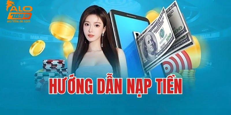 Lợi ích khi sử dụng dịch vụ nạp tiền của Alo789